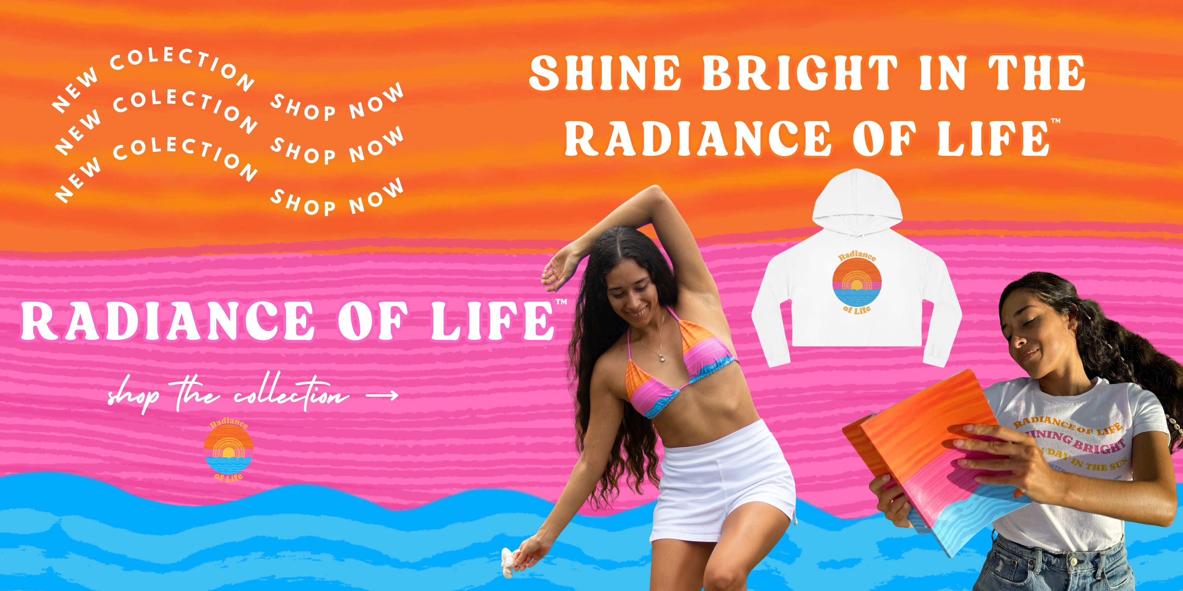 Radiance of Life | Collection (Image) with brand colors and products available to shop now