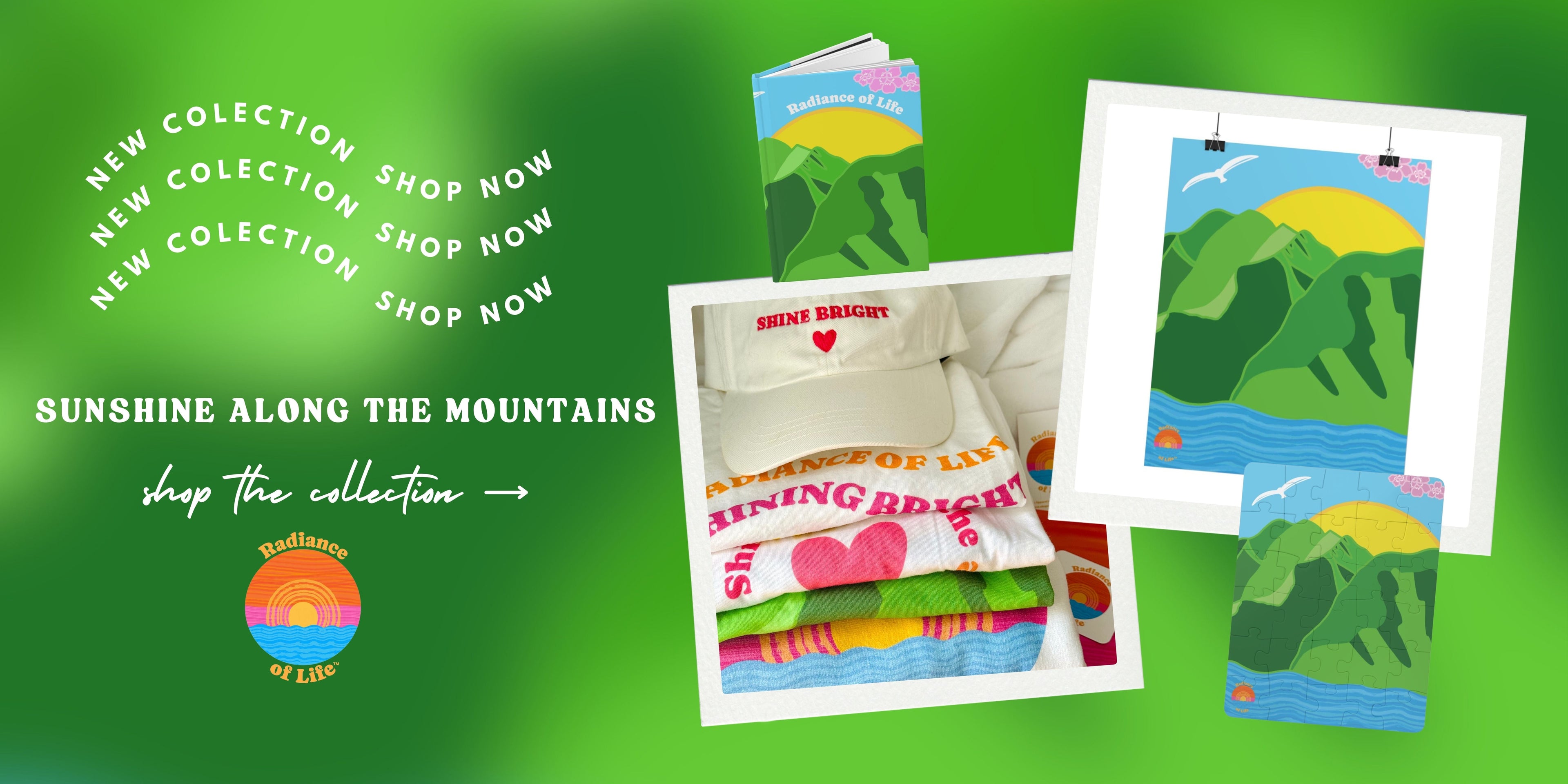 Sunshine Along the Mountains Collection by Radiance of Life featuring a poster, puzzle product, and journal with the themed illustration of nature scenery